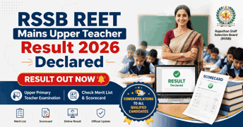 RSSB REET मुख्य शिक्षक परिणाम 2026 घोषित
