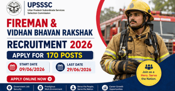 UPSSSC Fireman Recruitment 2026: Notification Out for 170 Posts, Apply Online