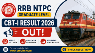 RRB NTPC Graduate Level CBT-I Result 2026 Out